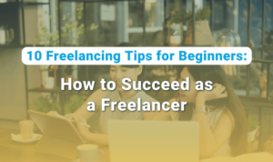 Freelancing Tips and Tricks