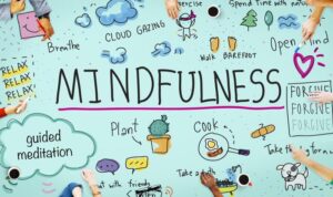 Mindfulness practices